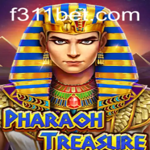Descubra os Segredos do Jogo PharaohTreasure com 311BET
